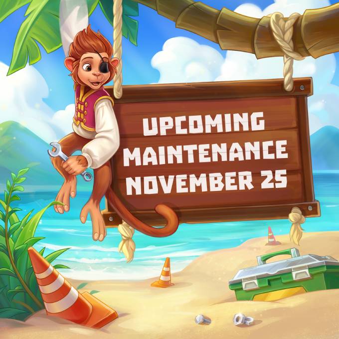 Upcoming maintenance. November 25