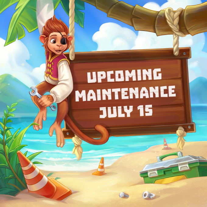 Upcoming maintenance. July 15